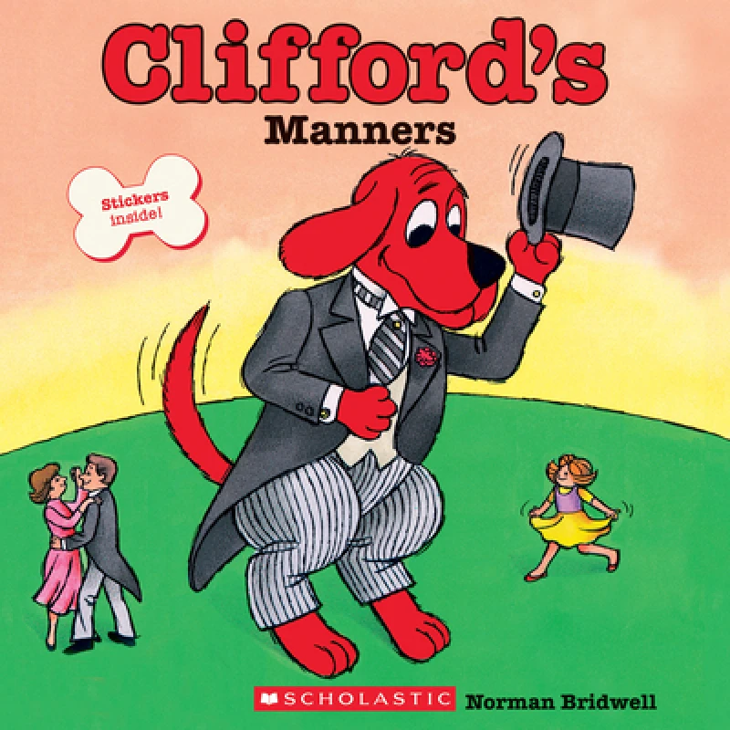 Clifford''s Manners (Classic Storybook)