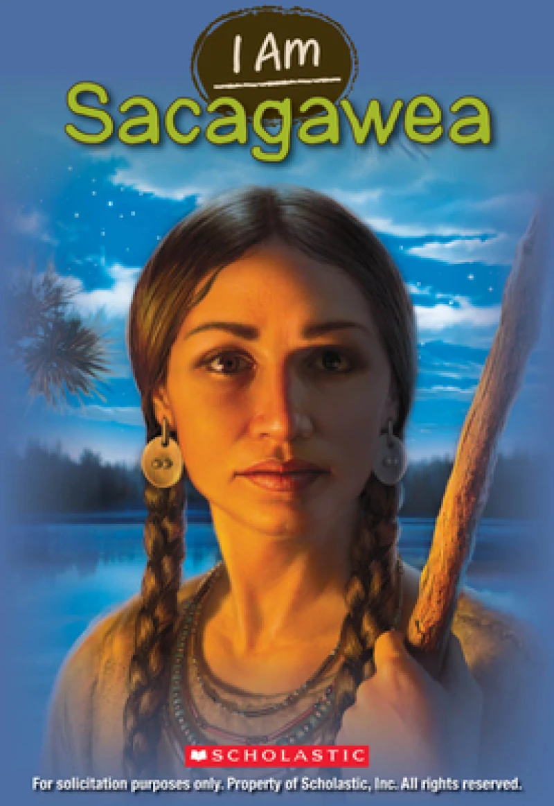 I Am Sacagawea (I Am #1)