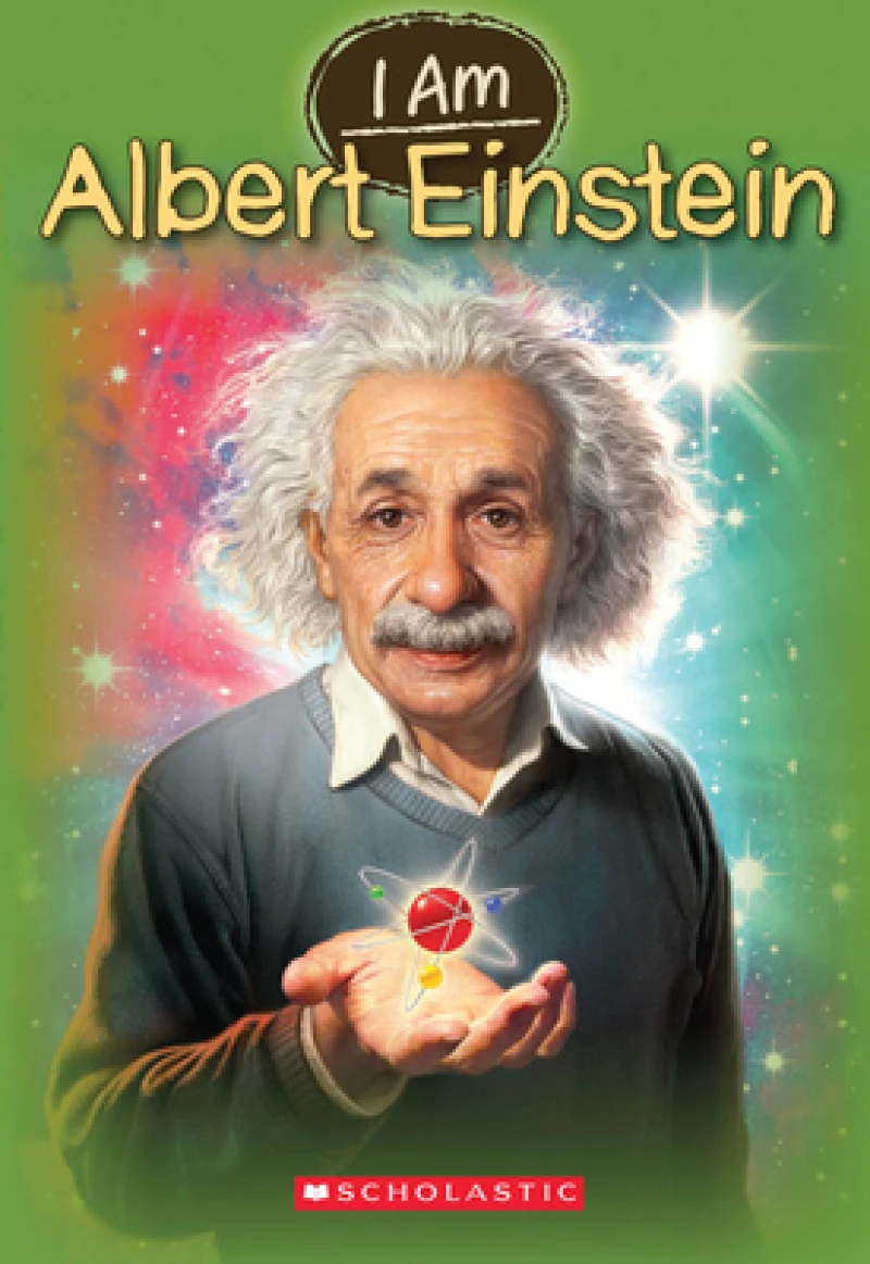 I Am Albert Einstein (I Am #2)