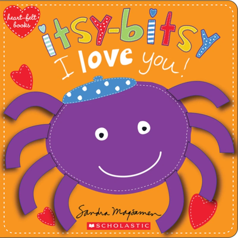 Itsy-Bitsy I Love You! (heart-felt books)