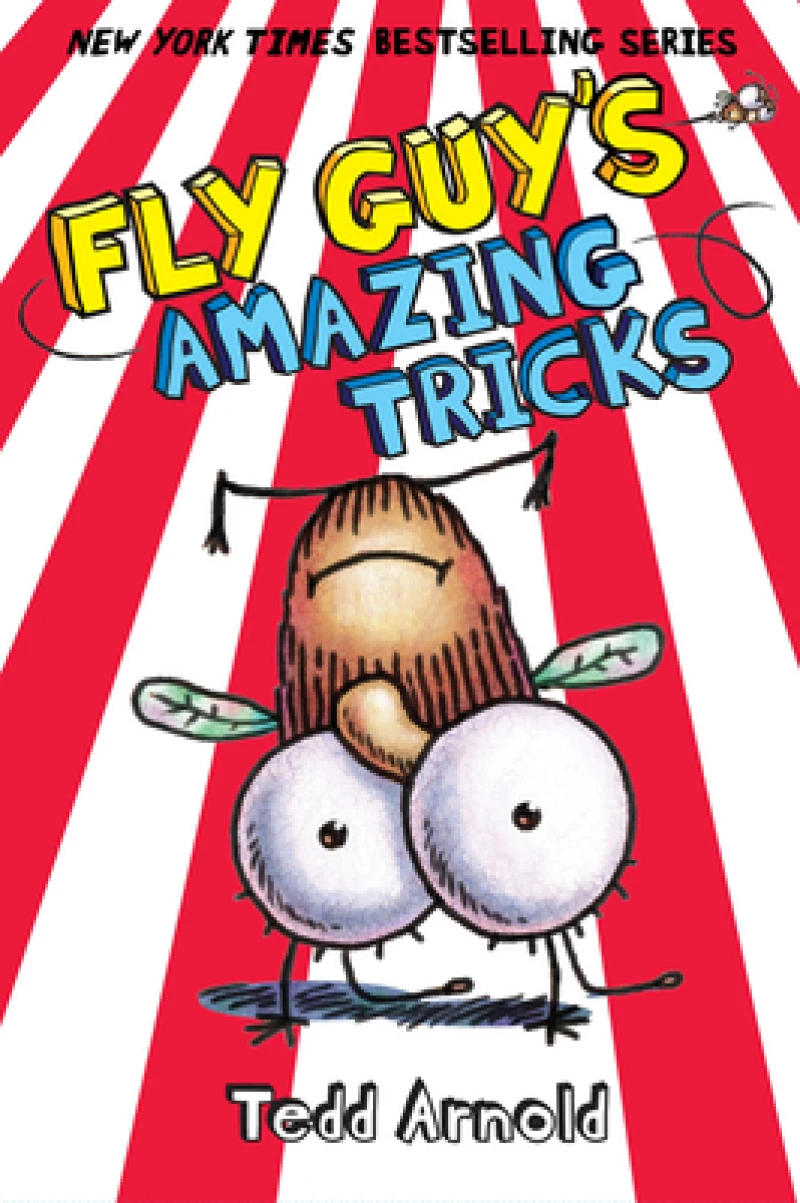 Fly Guy''s Amazing Tricks (Fly Guy #14)