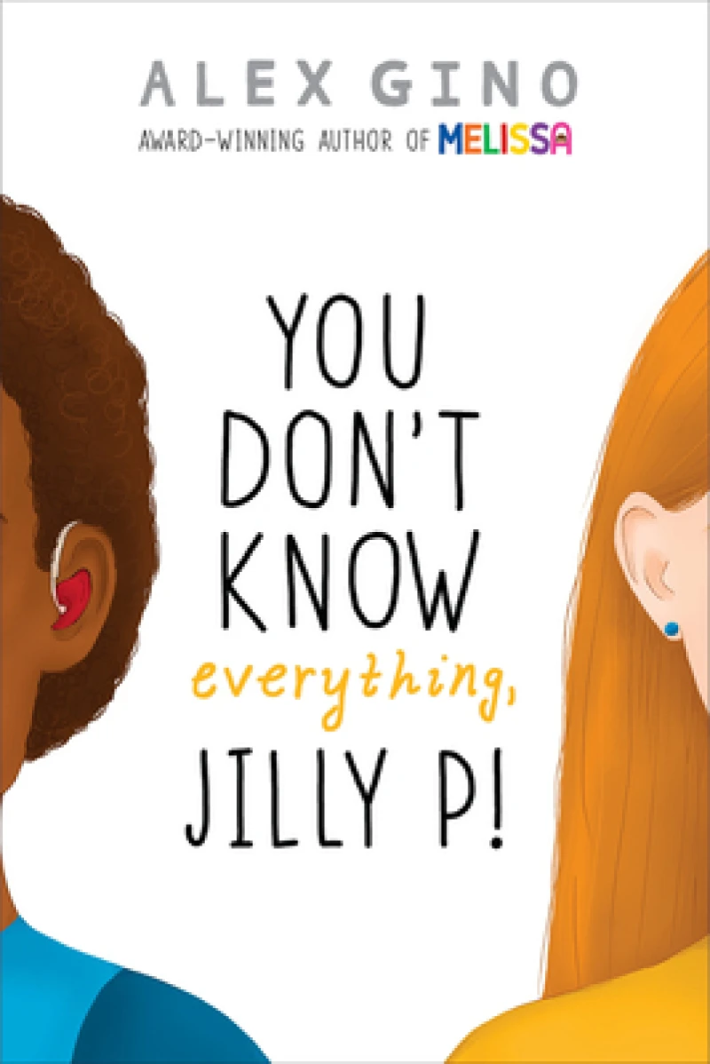 You Don''t Know Everything, Jilly P! (Scholastic Gold)