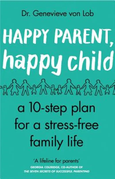 Happy Parent, Happy Child