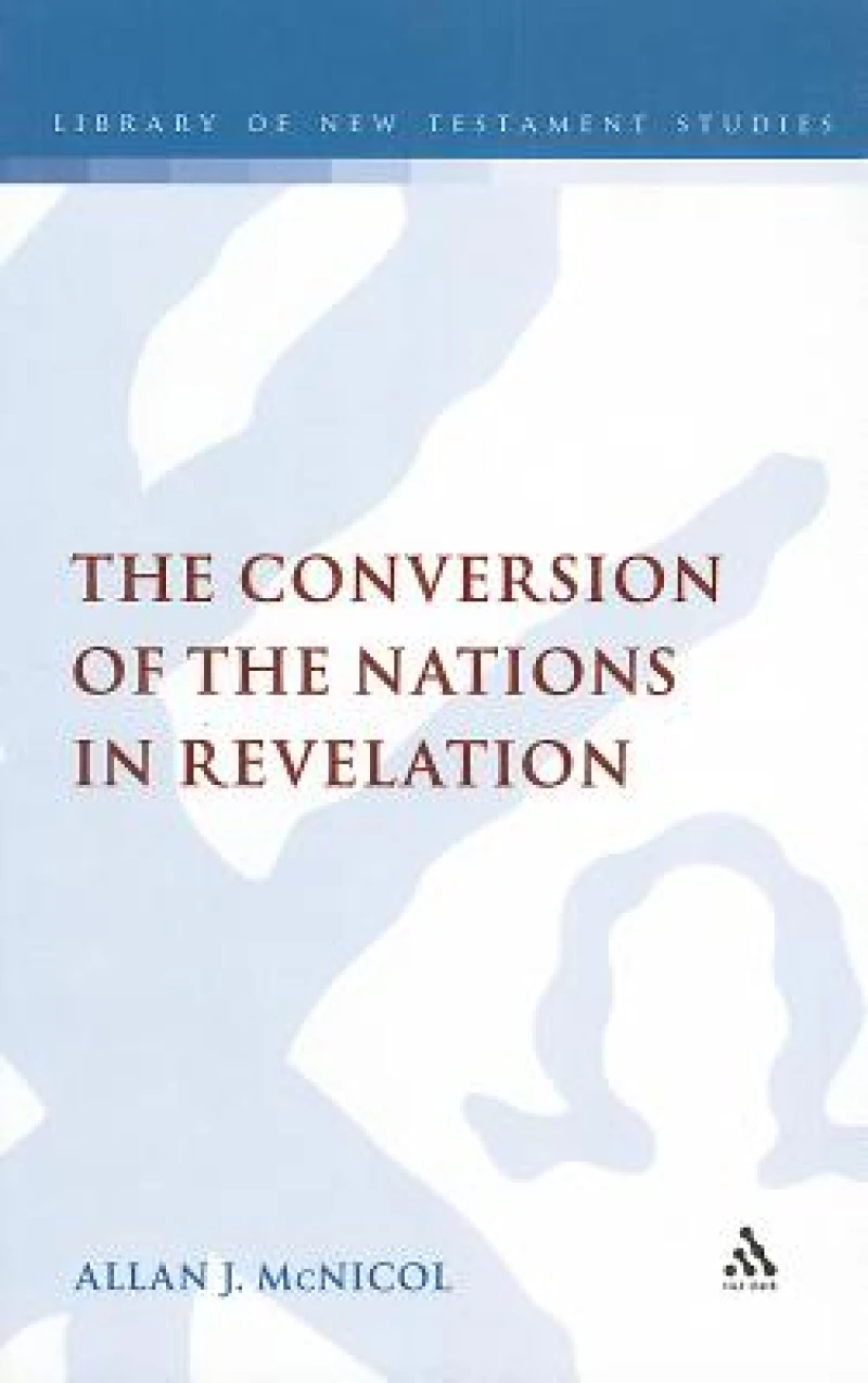The Conversion of the Nations in Revelation