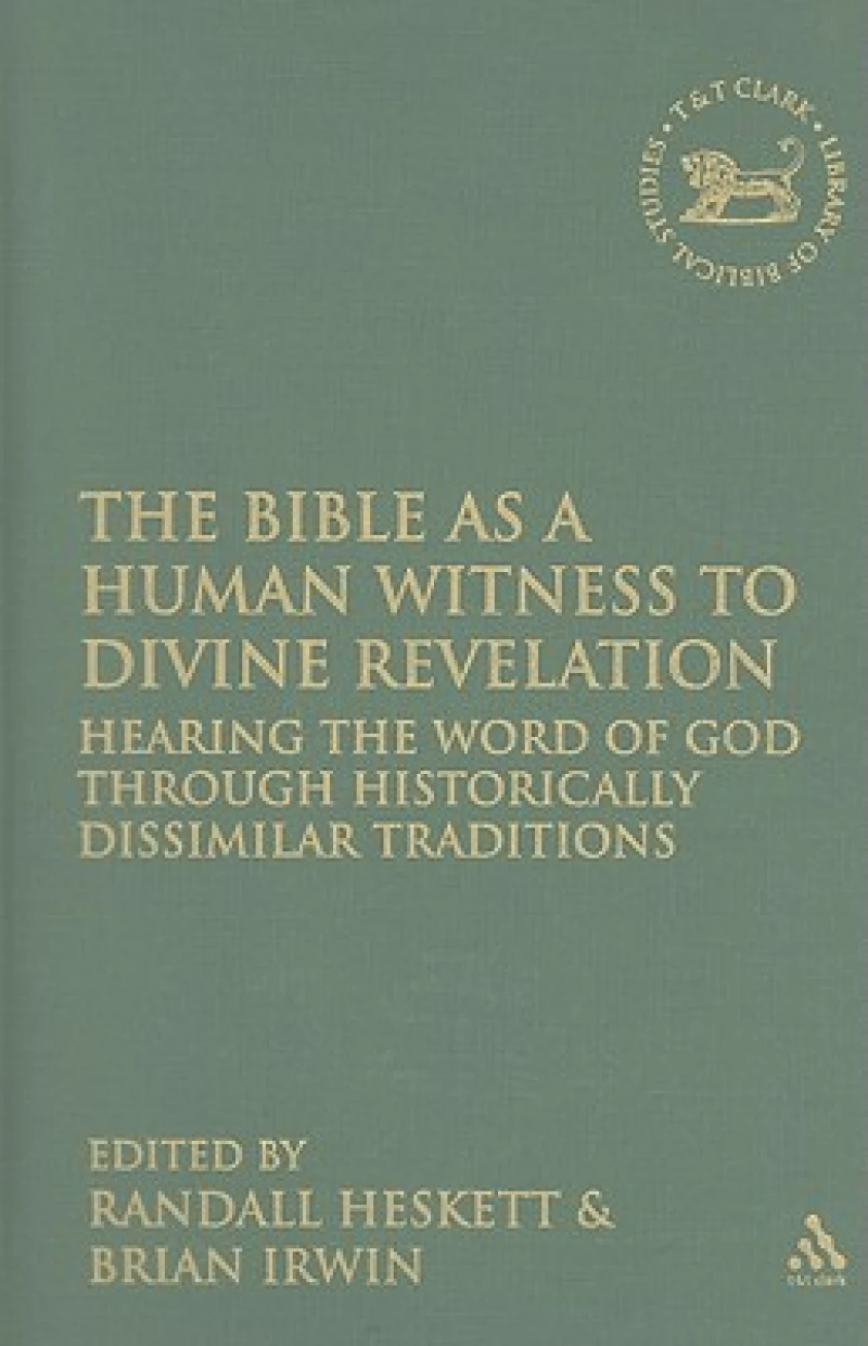 The Bible as a Human Witness to Divine Revelation