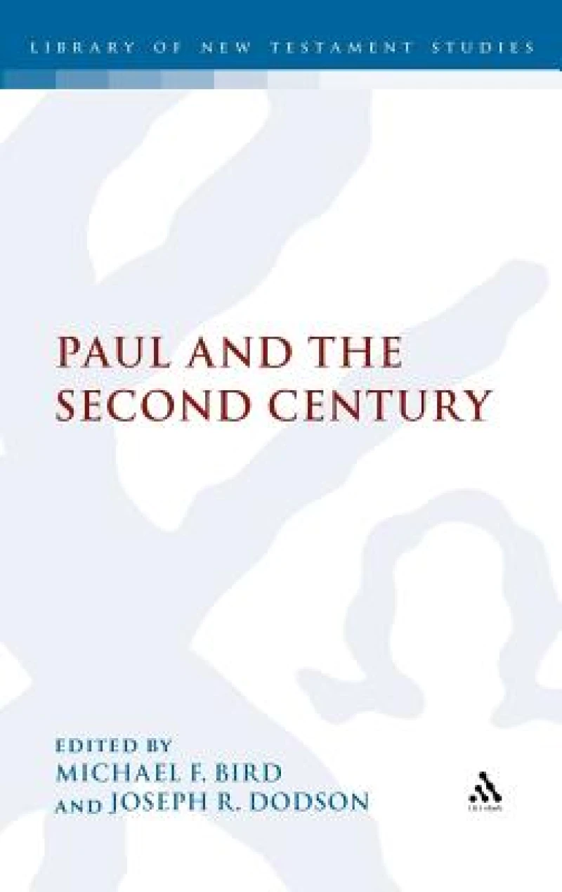 Paul and the Second Century
