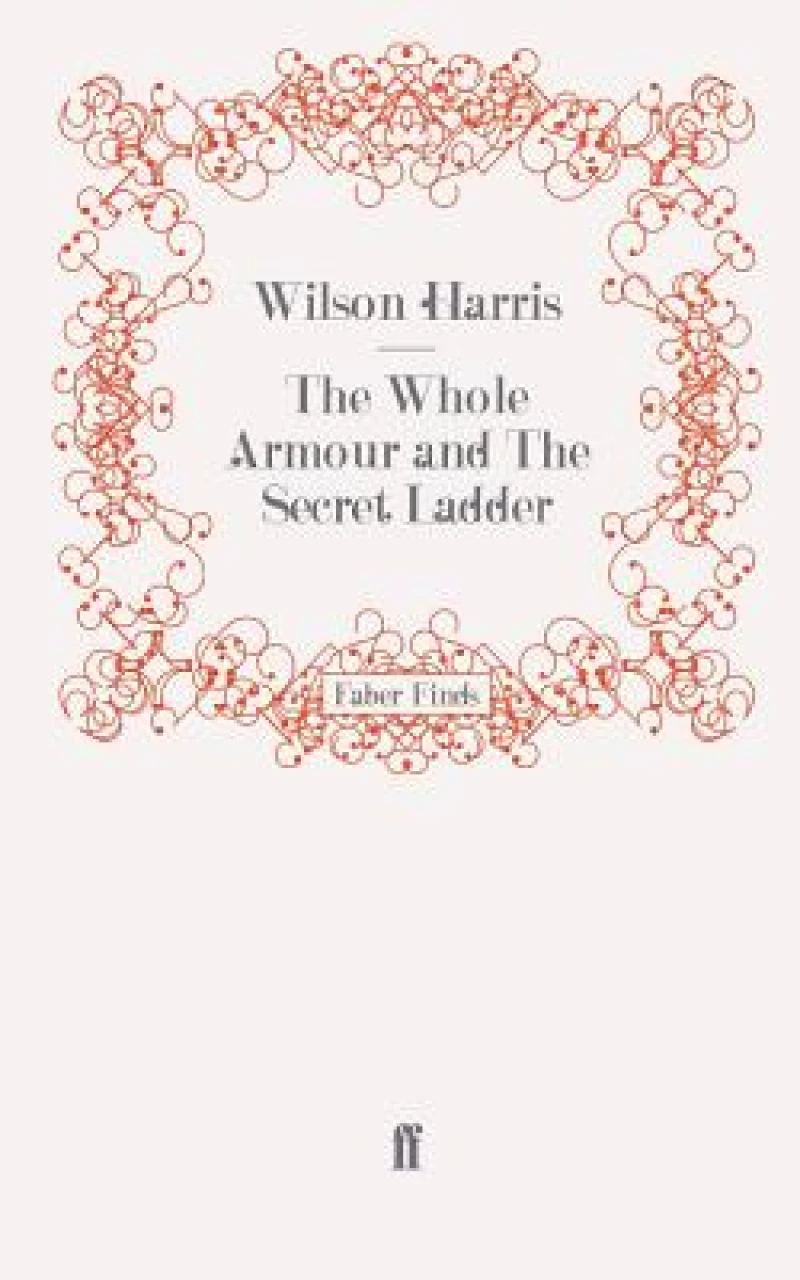 The Whole Armour and The Secret Ladder