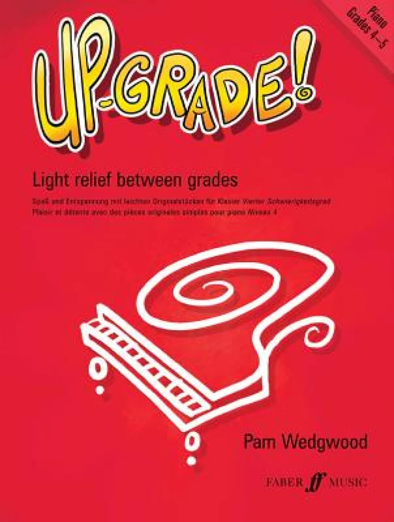 Up-Grade! Piano Grades 4-5