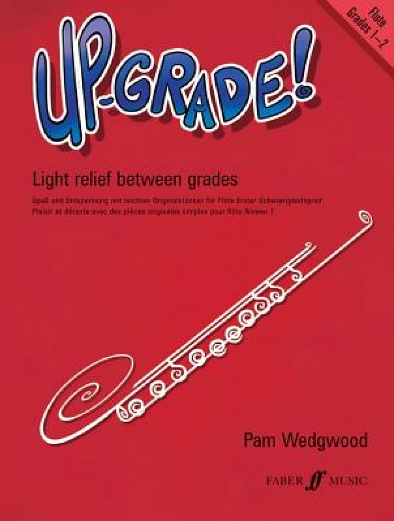 Up-Grade! Flute Grades 1-2