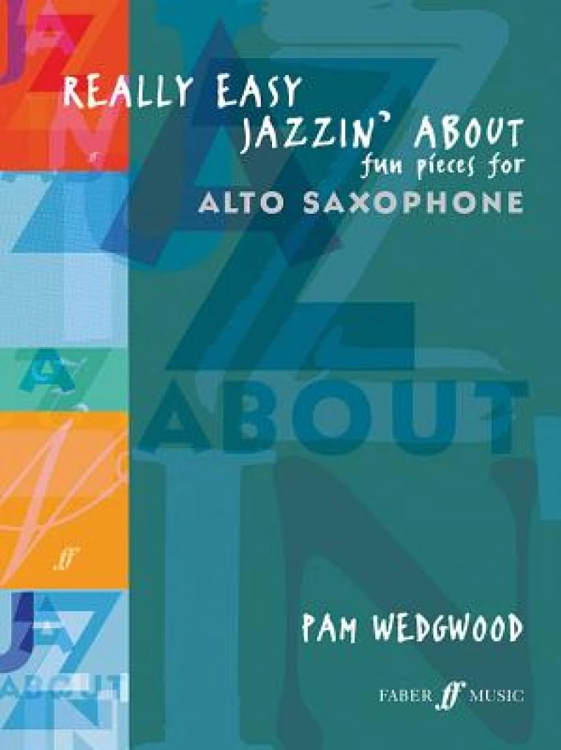 Really Easy Jazzin'' About (Alto Saxophone)