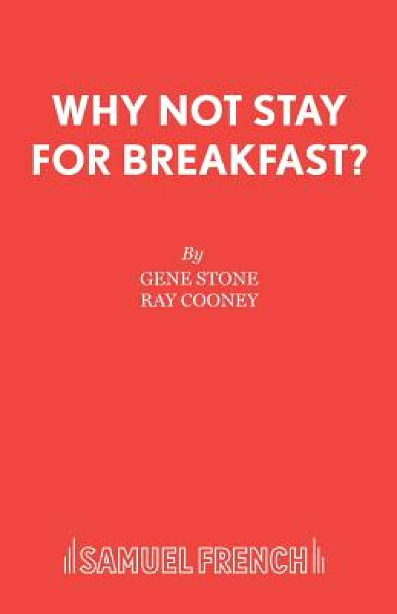 Why Not Stay for Breakfast?