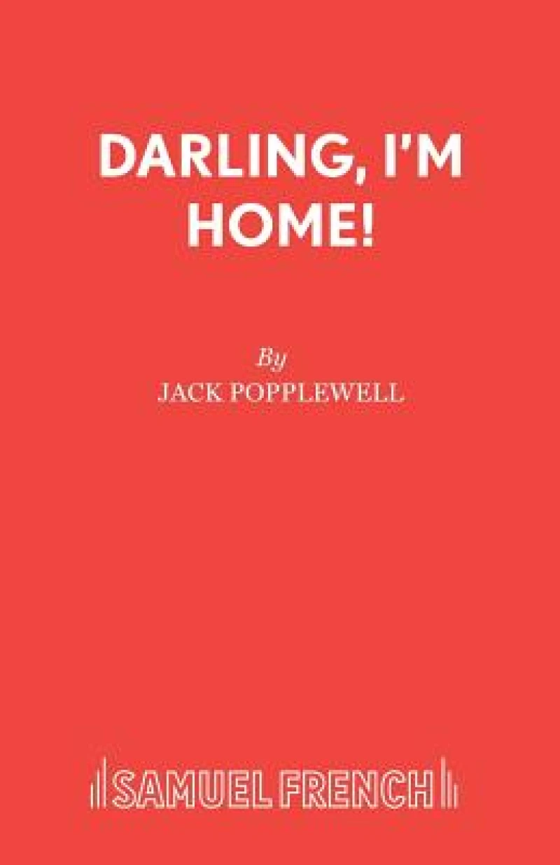 Darling, I''m Home!