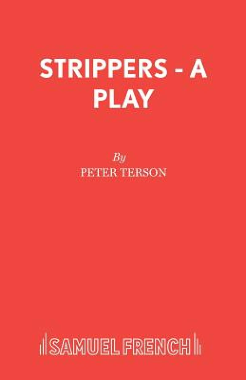 Strippers - A Play