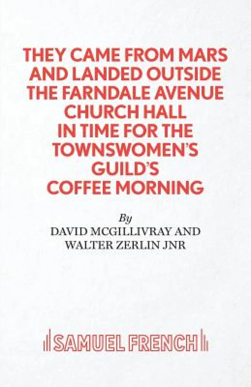 They Came from Mars and Landed Outside the Farndale Avenue Church