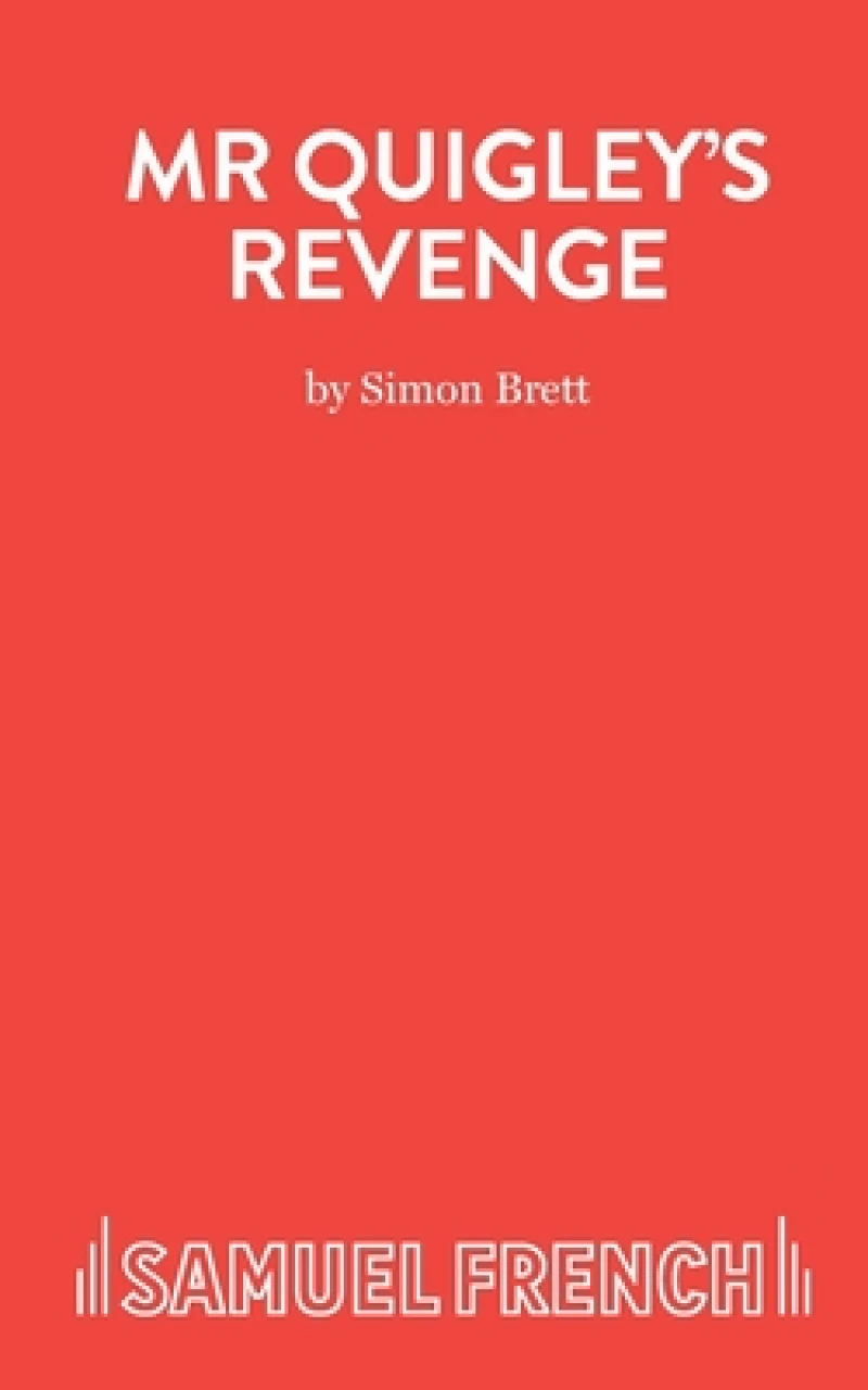 Mr. Quigley's Revenge