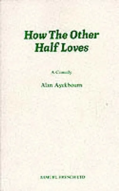 How the Other Half Loves