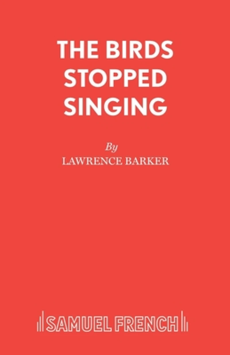 The Birds Stopped Singing