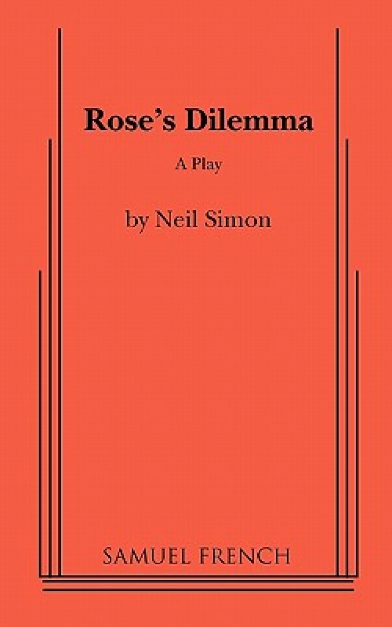 Rose's Dilemma