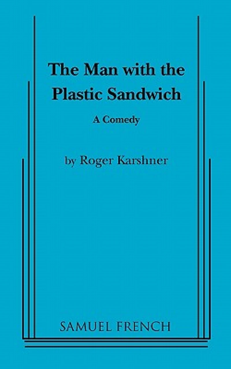 The Man with the Plastic Sandwich