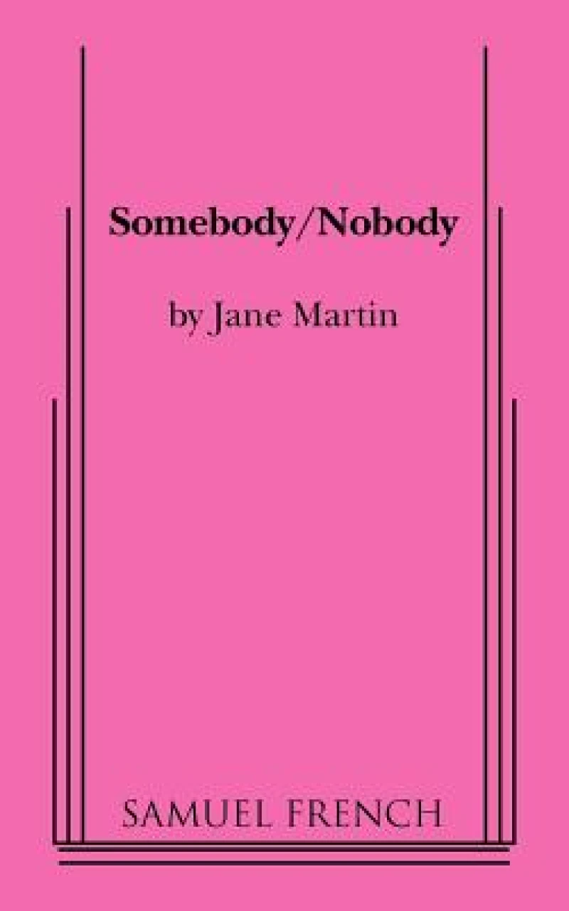 Somebody/Nobody