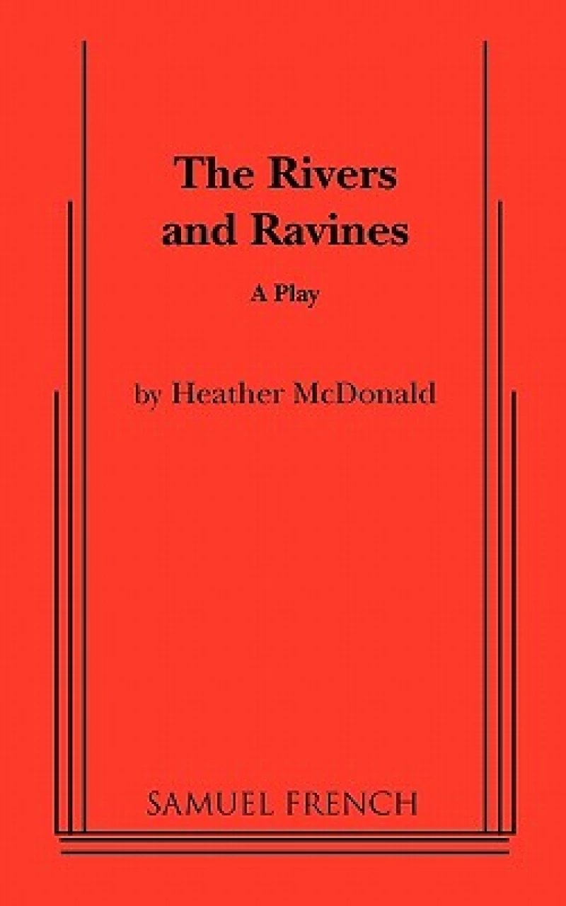 The Rivers and Ravines