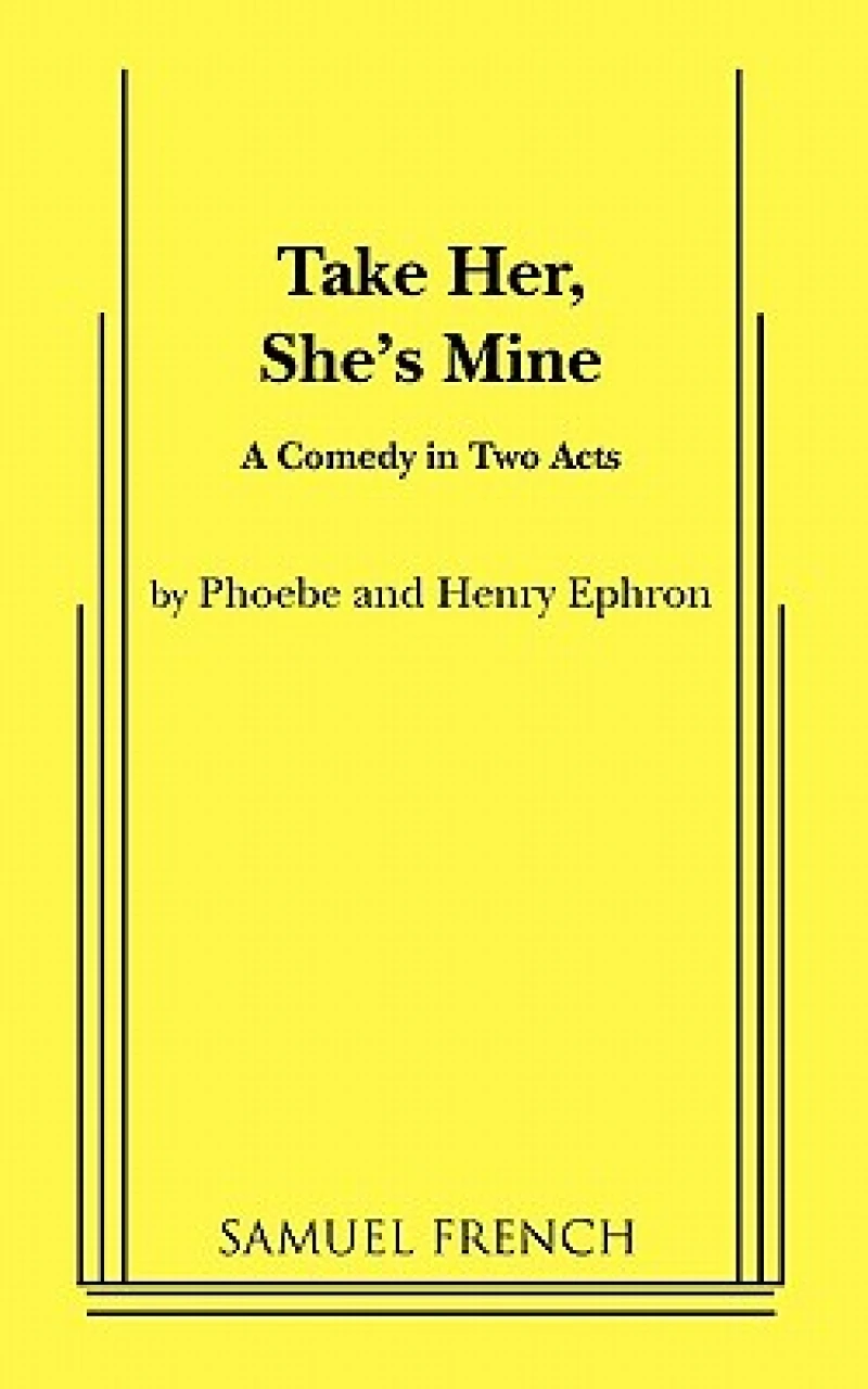 Take Her, She's Mine