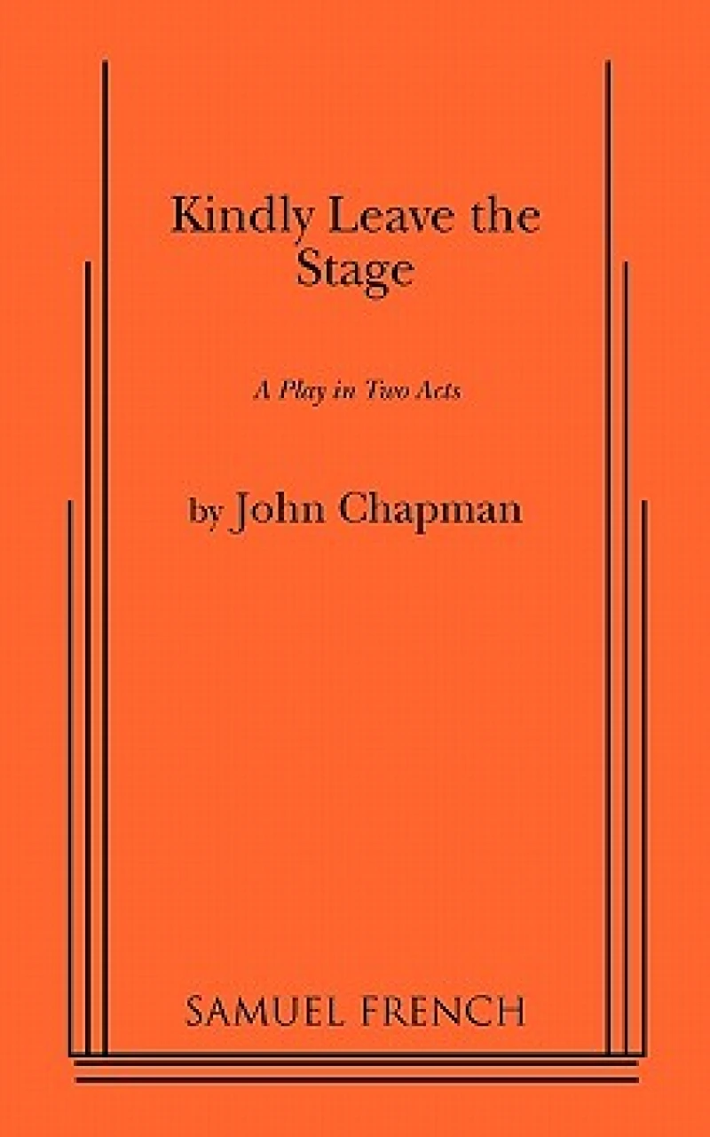 Kindly Leave the Stage