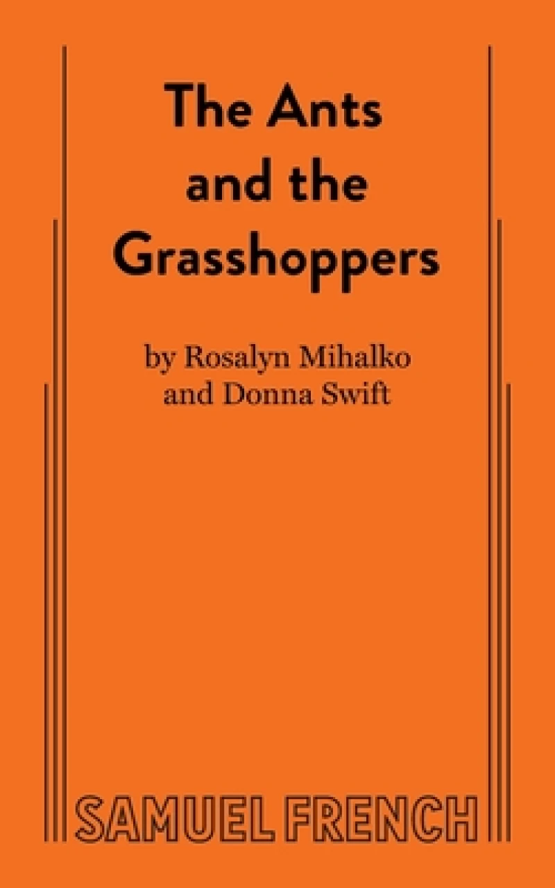 The Ants and the Grasshoppers