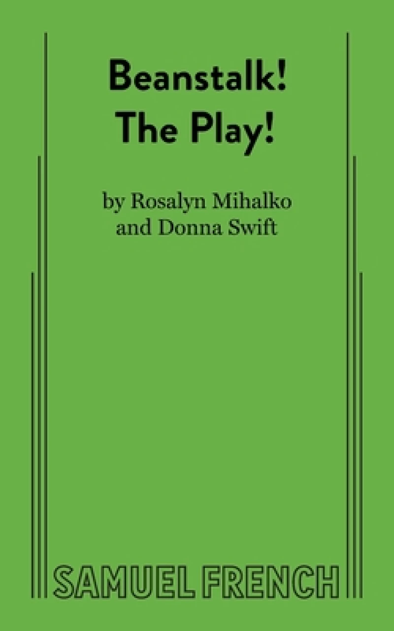 Beanstalk! the Play!