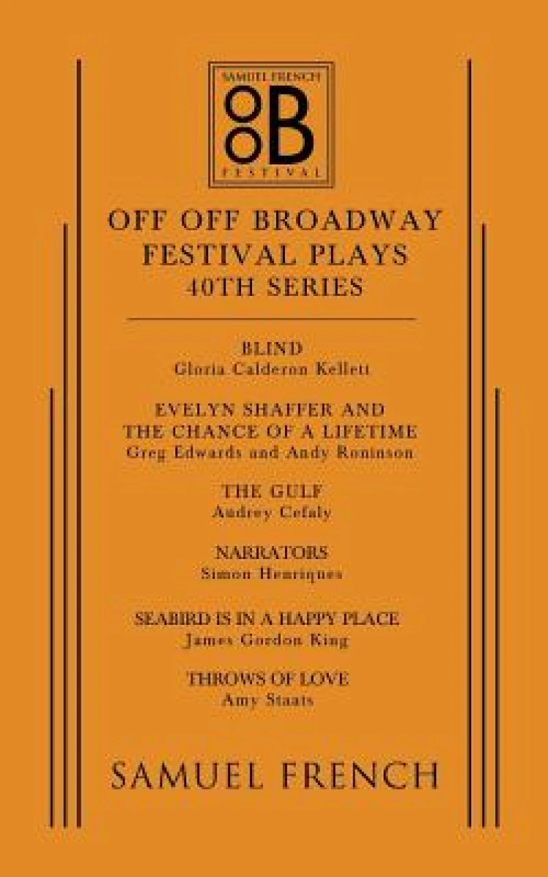 Off Off Broadway Festival Plays, 40th Series