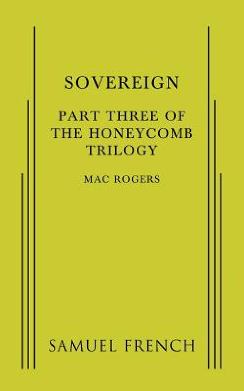 Sovereign: Part Three of the Honeycomb Trilogy
