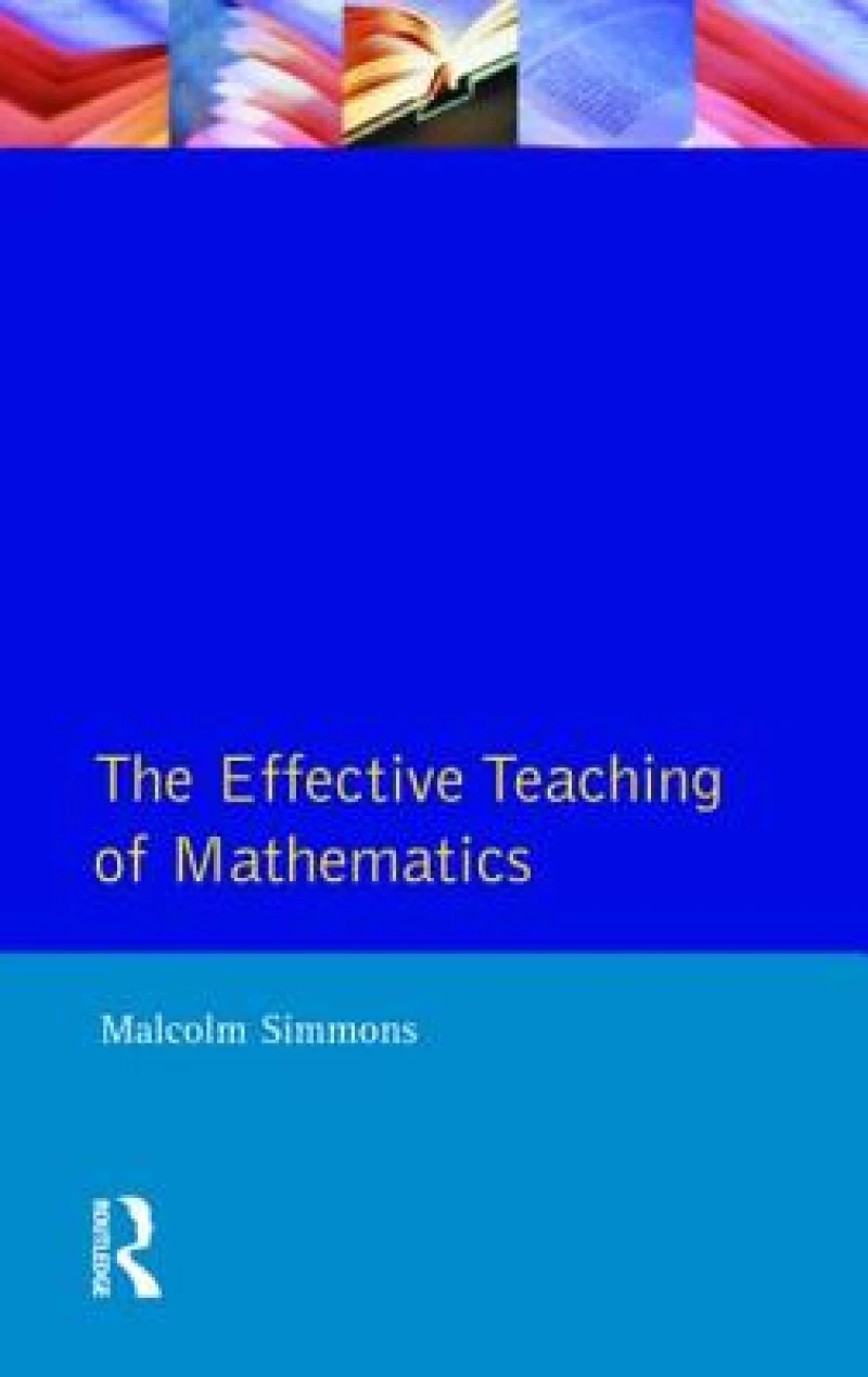 The Effective Teaching of Mathematics