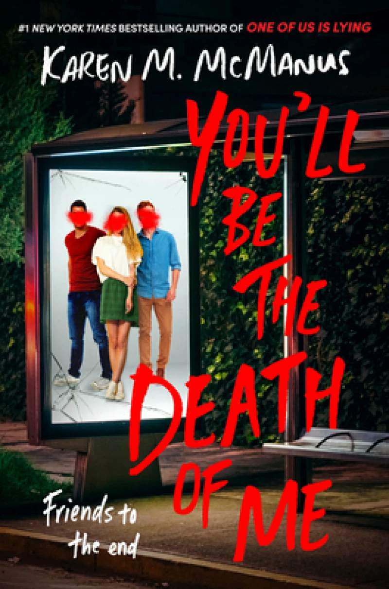 You''ll Be the Death of Me