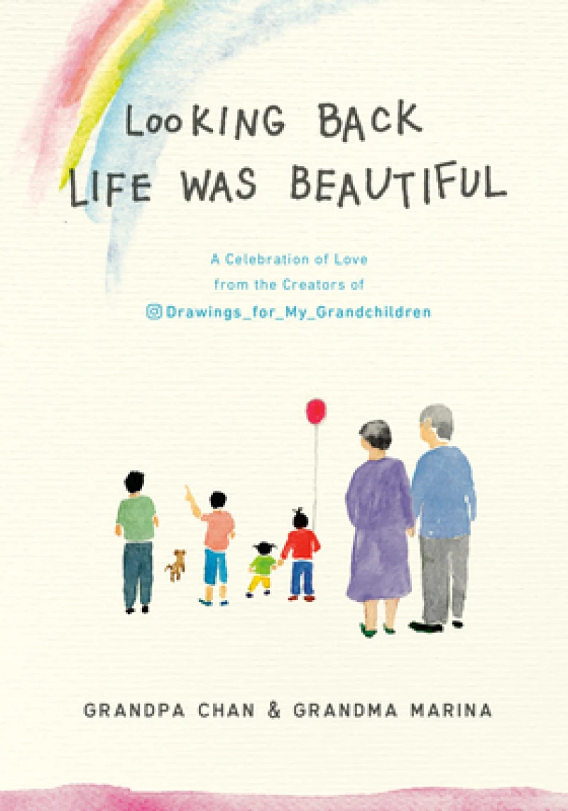 Looking Back Life was Beautiful