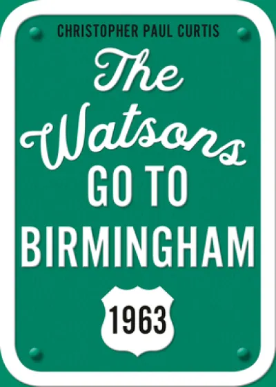 The Watsons Go to Birmingham, 1963