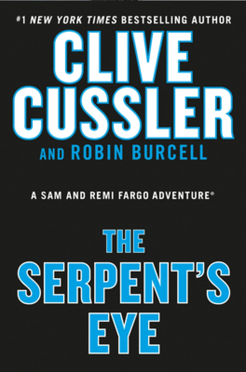 Clive Cussler the Serpent's Eye