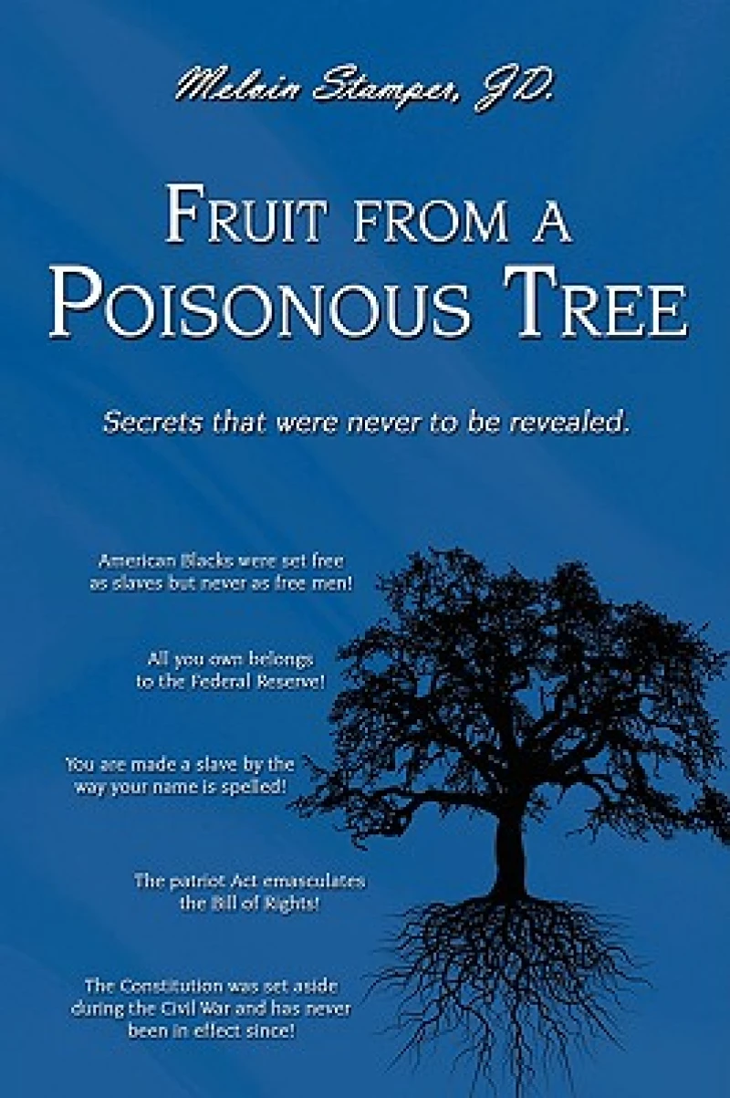 Fruit from a Poisonous Tree