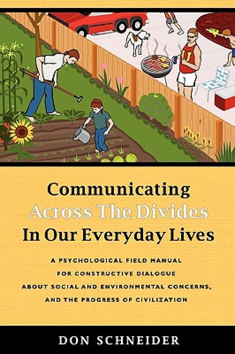 Communicating Across the Divides In Our Everyday Lives
