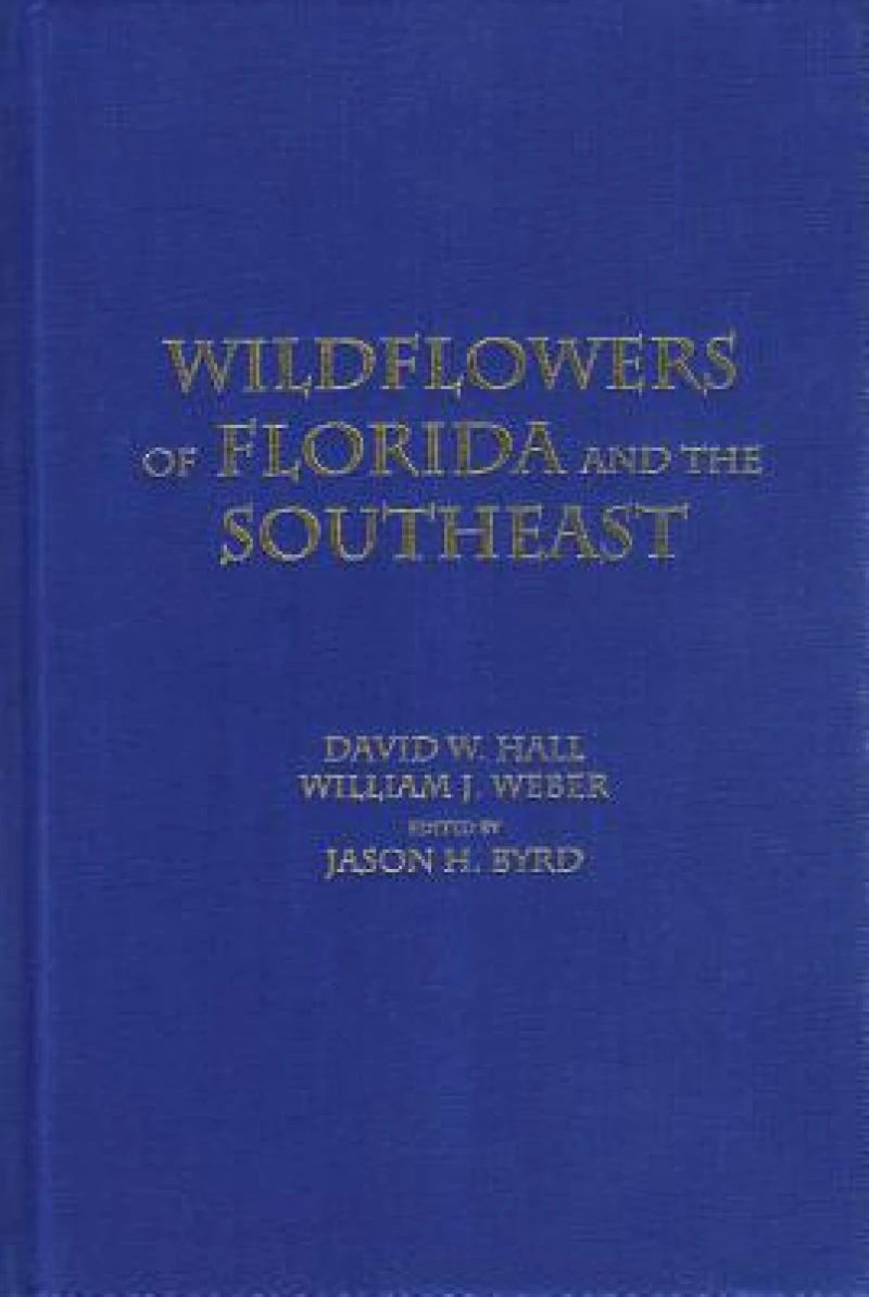 Wildflowers of Florida and the Southeast