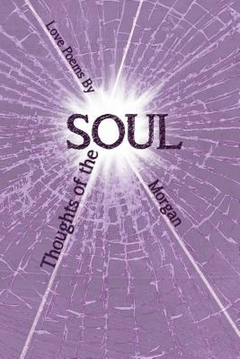Thoughts of the Soul