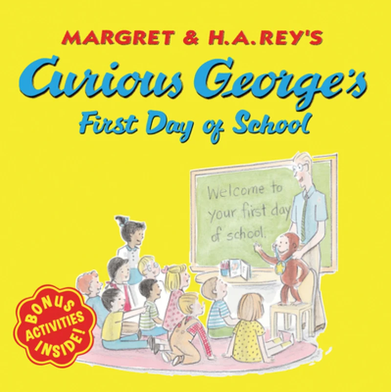 Curious George''s First Day of School