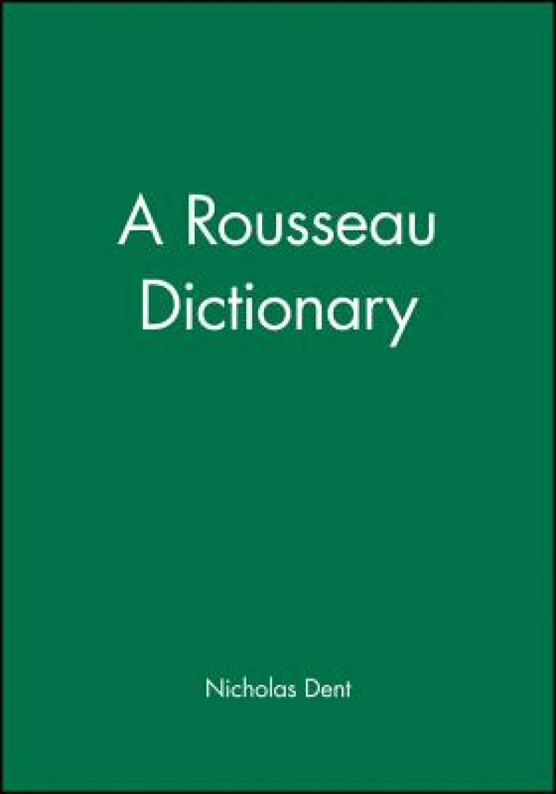 A Rousseau Dictionary