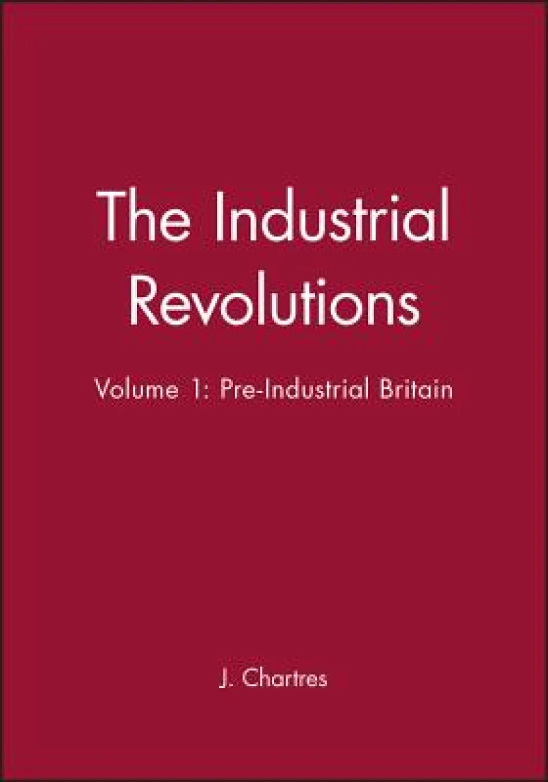 The Industrial Revolutions, Volume 1