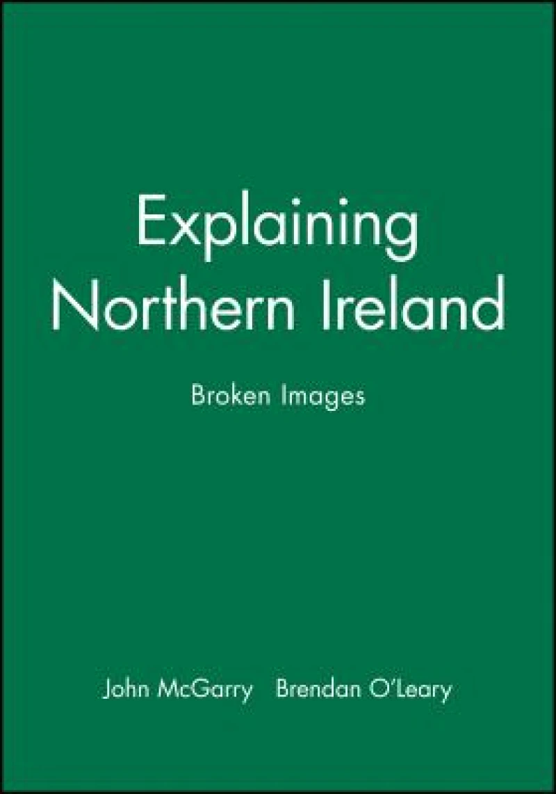 Explaining Northern Ireland