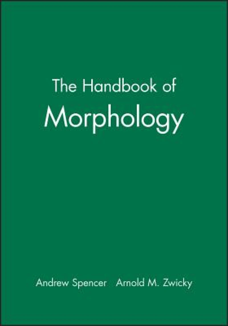The Handbook of Morphology