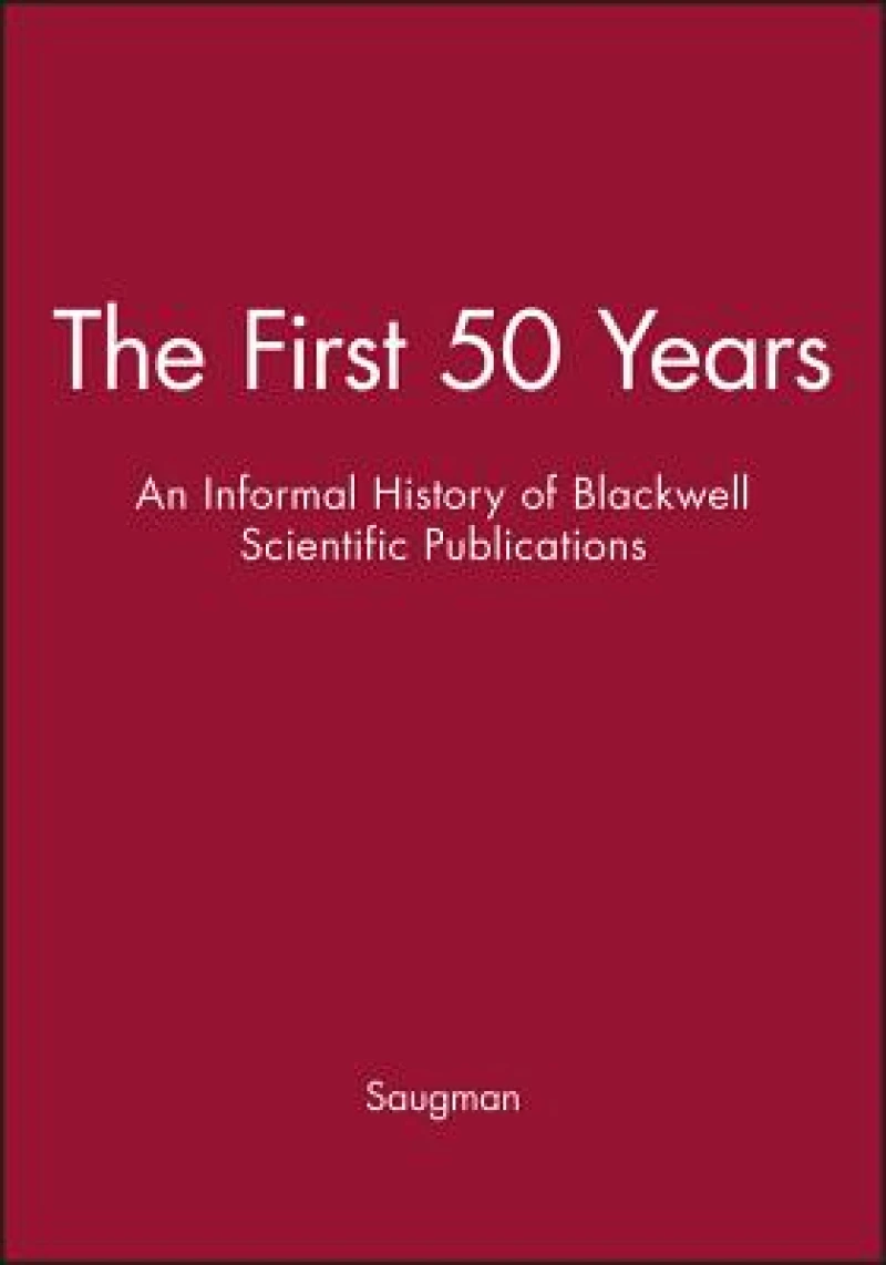 The First 50 Years