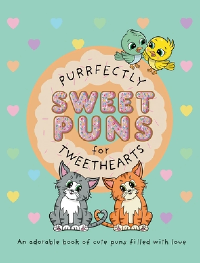 Purrfectly Sweet Puns for Tweethearts