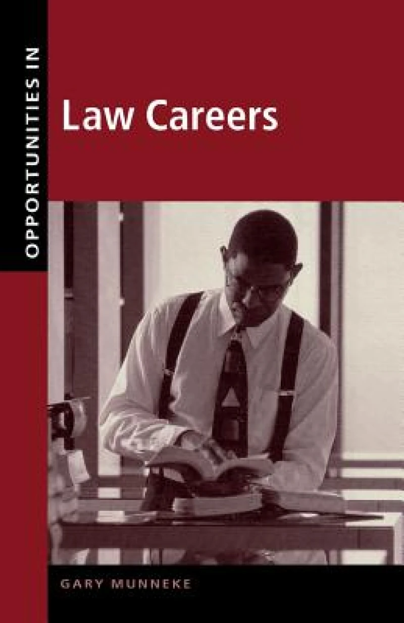 Opportunities in Law Careers