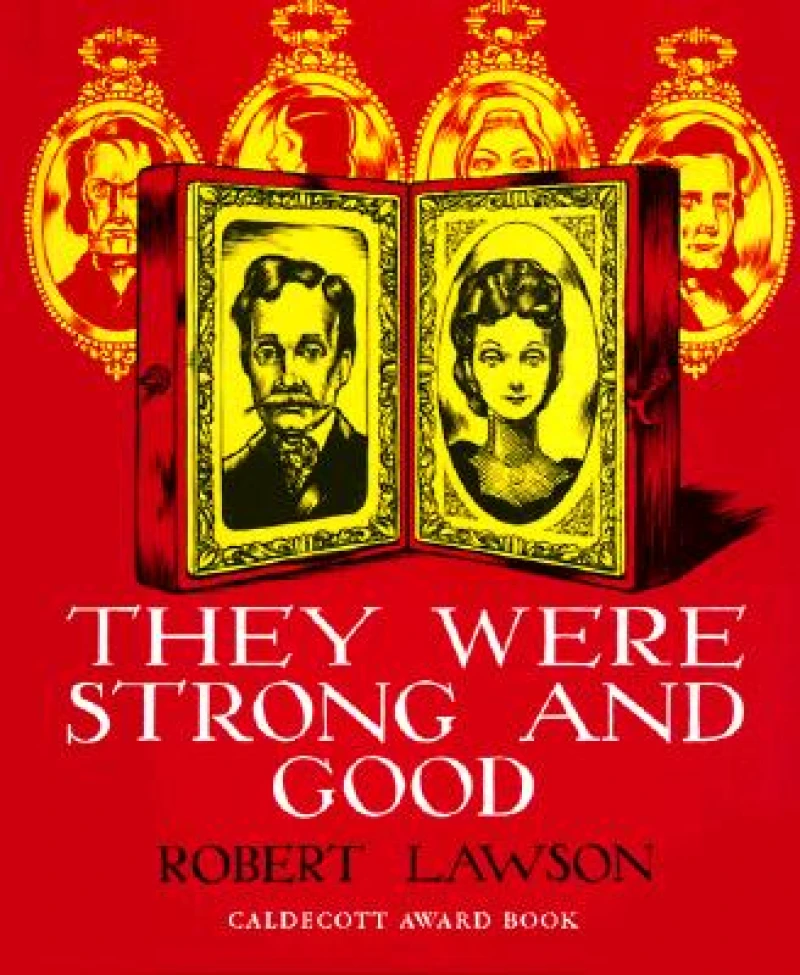 They Were Strong and Good