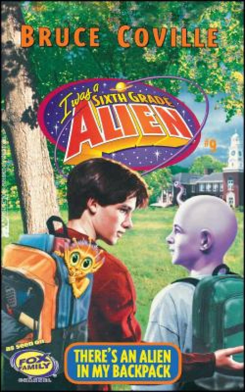 There''s an Alien in My Backpack
